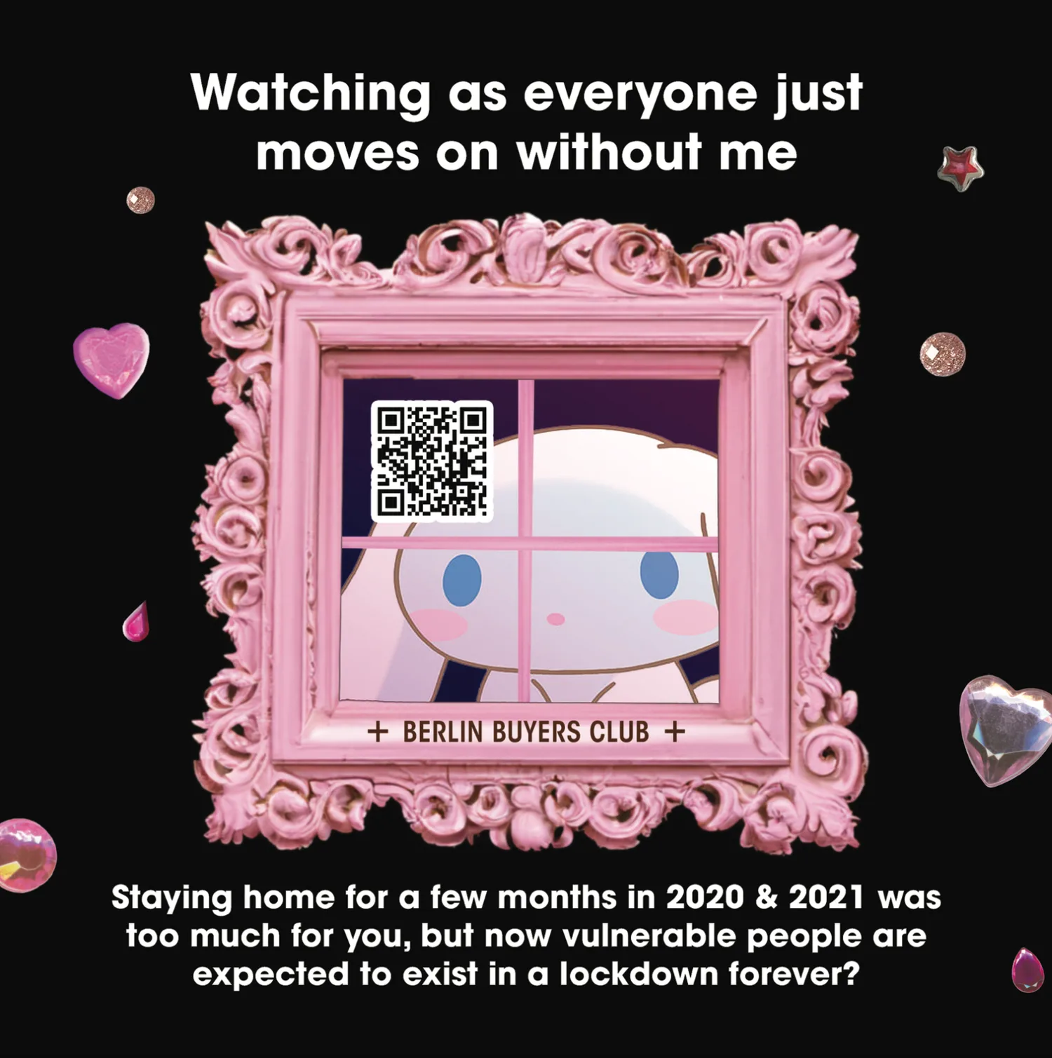Cinnamoroll at a pink window: Watching as everyone just moves on without me. Staying home for a few months in 2020 and 2021 was too much for you, but now vulnerable people are expected to exist in a lockdown forever?