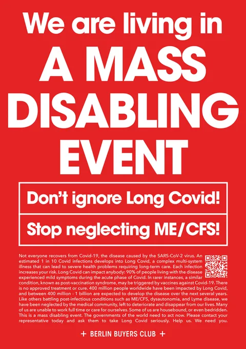 Poster: We are living in a mass disabling event. Don’t ignore Long Covid! Stop neglecting ME/CFS!