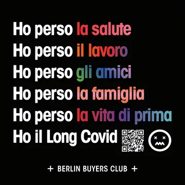 Italian sticker: Ho perso la salute, il lavoro, gli amici, la famiglia, la vita di prima. Ho il Long Covid